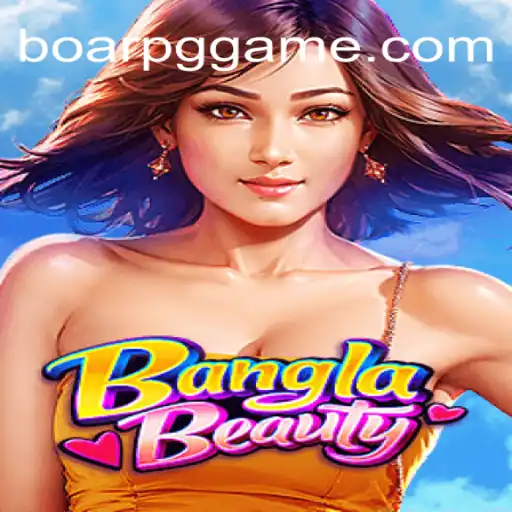 Discover BanglaBeauty: The Exciting World of BOARPG Cassino